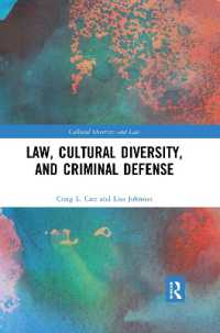 Law, Cultural Diversity, and Criminal Defense (Cultural Diversity and Law)