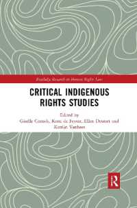 Critical Indigenous Rights Studies (Routledge Research in Human Rights Law)