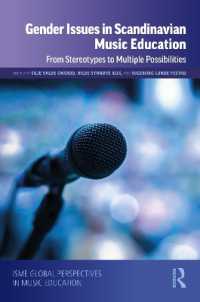 Gender Issues in Scandinavian Music Education : From Stereotypes to Multiple Possibilities (Isme Series in Music Education)