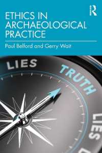考古学の実践倫理<br>Ethics in Archaeological Practice