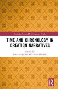 Time and Chronology in Creation Narratives (Routledge Monographs in Classical Studies)