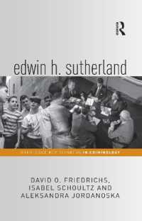 Edwin H. Sutherland (Routledge Key Thinkers in Criminology)