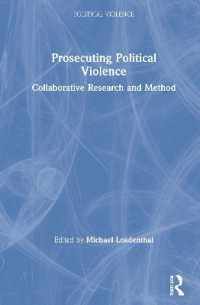 Prosecuting Political Violence : Collaborative Research and Method (Political Violence)
