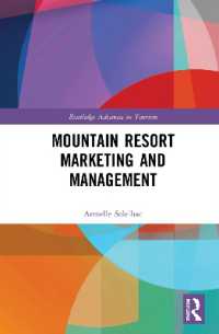 Mountain Resort Marketing and Management (Routledge Advances in Tourism)