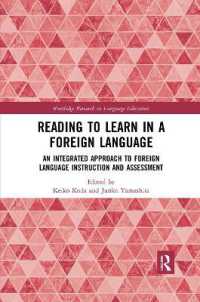Reading to Learn in a Foreign Language : An Integrated Approach to Foreign Language Instruction and Assessment (Routledge Research in Language Education)