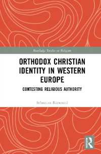 Orthodox Christian Identity in Western Europe : Contesting Religious Authority (Routledge Studies in Religion)