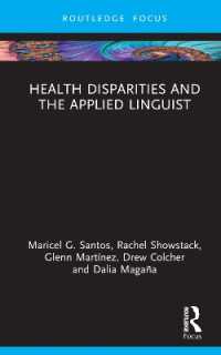 Health Disparities and the Applied Linguist (Routledge Focus on Applied Linguistics)