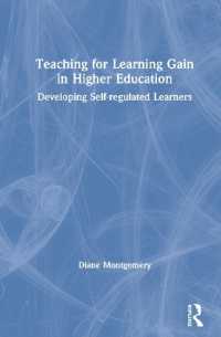 Teaching for Learning Gain in Higher Education : Developing Self-regulated Learners