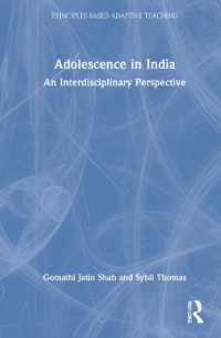 Adolescence in India : An Interdisciplinary Perspective (Principles-based Adaptive Teaching)