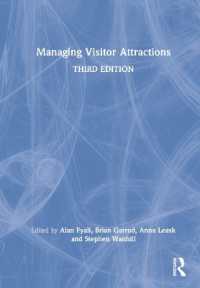観光地の運営（第３版）<br>Managing Visitor Attractions （3RD）