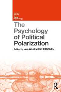 政治的分断の心理学<br>The Psychology of Political Polarization (Current Issues in Social Psychology)