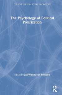 政治的分断の心理学<br>The Psychology of Political Polarization (Current Issues in Social Psychology)