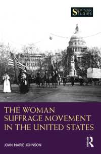 アメリカ女性参政権運動史<br>The Woman Suffrage Movement in the United States (Seminar Studies)