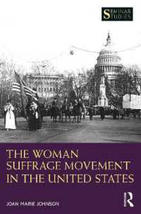 アメリカ女性参政権運動史<br>The Woman Suffrage Movement in the United States (Seminar Studies)