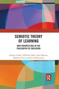 Semiotic Theory of Learning : New Perspectives in the Philosophy of Education