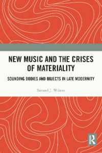 New Music and the Crises of Materiality : Sounding Bodies and Objects in Late Modernity