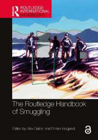 ラウトレッジ版　密貿易ハンドブック<br>The Routledge Handbook of Smuggling (Routledge International Handbooks)