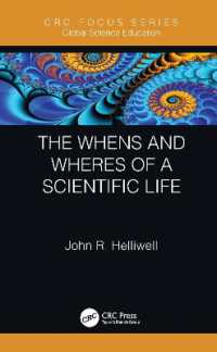 The Whens and Wheres of a Scientific Life (Global Science Education)