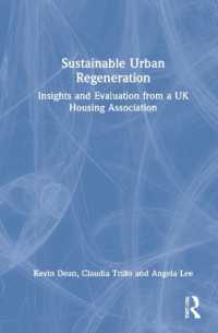 Sustainable Urban Regeneration : Insights and Evaluation from a UK Housing Association