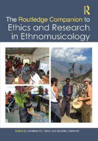 ラウトレッジ版　民族音楽学における研究倫理必携<br>The Routledge Companion to Ethics and Research in Ethnomusicology (Routledge Music Companions)