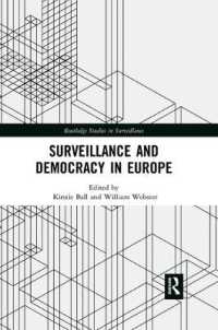 Surveillance and Democracy in Europe (Routledge Studies in Surveillance)