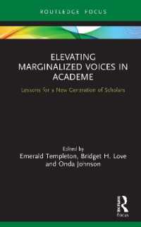 Elevating Marginalized Voices in Academe : Lessons for a New Generation of Scholars