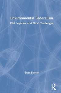 環境連邦主義の遺産と新たな課題<br>Environmental Federalism : Old Legacies and New Challenges