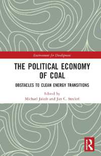 石炭の政治経済学<br>The Political Economy of Coal : Obstacles to Clean Energy Transitions (Environment for Development)