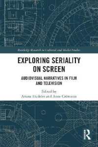 Exploring Seriality on Screen : Audiovisual Narratives in Film and Television (Routledge Research in Cultural and Media Studies)