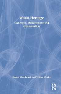 世界遺産：概念・管理・保全<br>World Heritage : Concepts, Management and Conservation