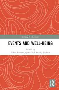 イベントとウェルビーイング<br>Events and Well-being (Routledge Critical Event Studies Research Series.)