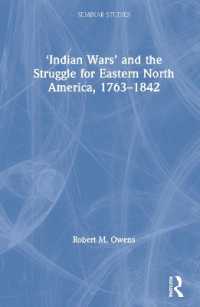 'Indian Wars' and the Struggle for Eastern North America, 1763-1842 (Seminar Studies)