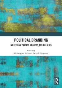 Political Branding : More than Parties, Leaders and Policies