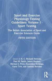Sport and Exercise Physiology Testing Guidelines: Volume I - Sport Testing : The British Association of Sport and Exercise Sciences Guide （2ND）
