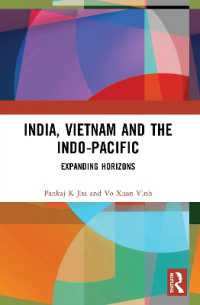 India, Vietnam and the Indo-Pacific : Expanding Horizons