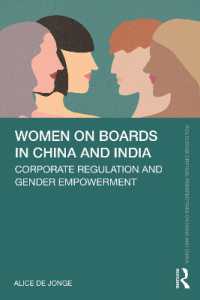Women on Boards in China and India : Corporate Regulation and Gender Empowerment (Routledge Critical Perspectives on India and China)