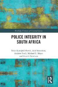 Police Integrity in South Africa (Routledge Frontiers of Criminal Justice)