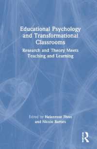 Educational Psychology and Transformational Classrooms : Research and Theory Meets Teaching and Learning