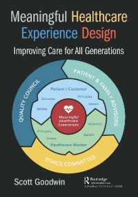 Meaningful Healthcare Experience Design : Improving Care for All Generations
