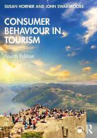ツーリズムにおける消費者行動（第４版）<br>Consumer Behaviour in Tourism （4TH）
