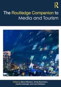 The Routledge Companion to Media and Tourism (Routledge Media and Cultural Studies Companions)
