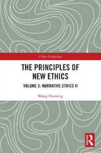 The Principles of New Ethics III : Normative Ethics II (China Perspectives)