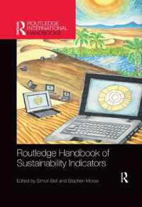 ラウトレッジ版　持続可能性指標ハンドブック<br>Routledge Handbook of Sustainability Indicators (Routledge Environment and Sustainability Handbooks)