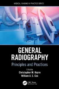 General Radiography : Principles and Practices (Medical Imaging in Practice)