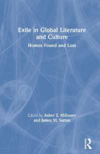 亡命のグローバル文学・文化論：故郷の喪失と獲得<br>Exile in Global Literature and Culture : Homes Found and Lost