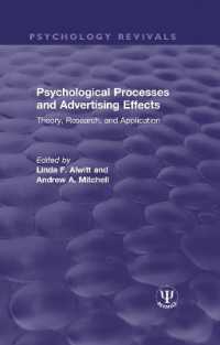 Psychological Processes and Advertising Effects : Theory, Research, and Applications (Psychology Revivals)