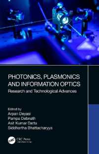 Photonics, Plasmonics and Information Optics : Research and Technological Advances
