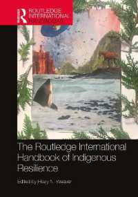 The Routledge International Handbook of Indigenous Resilience (Routledge International Handbooks)