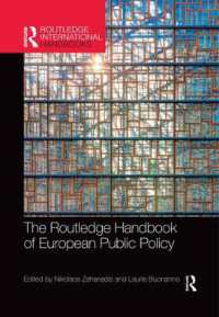 ラウトレッジ版　ＥＵの公共政策ハンドブック<br>The Routledge Handbook of European Public Policy (Routledge International Handbooks)