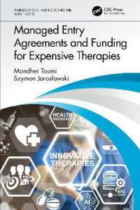 MEAと高額医療助成<br>Managed Entry Agreements and Funding for Expensive Therapies (Pharmaceuticals, Health Economics and Market Access)